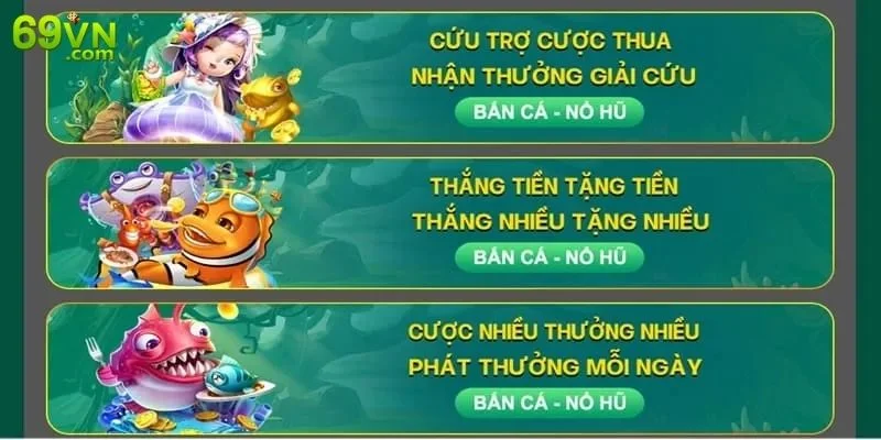 Chơi càng nhiều nhận khuyến mãi game bắn cá 69VN càng vui.